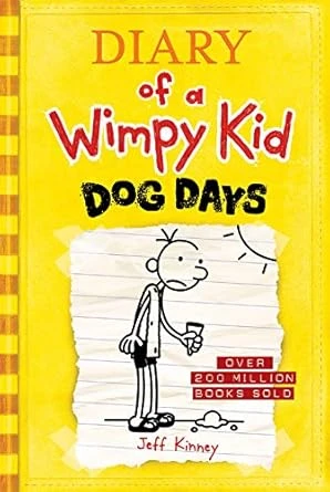 Diary of a wimpy kid Dog days Book #4