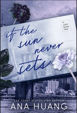 If The Sun Never Sets- if love book two