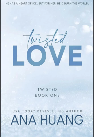 Twisted Love- Twisted book one